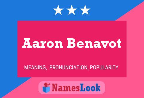 Aaron Benavot Name Poster