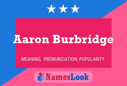 Aaron Burbridge Name Poster