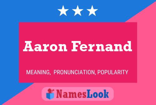 Aaron Fernand Name Poster