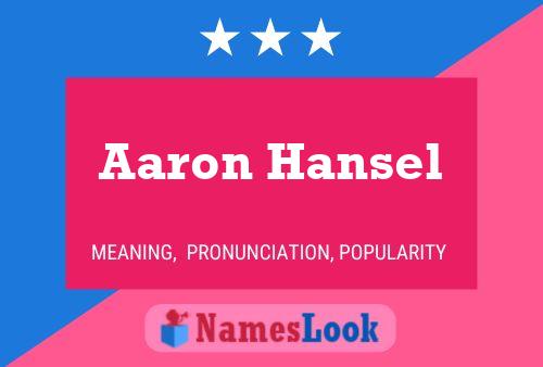 Aaron Hansel Name Poster