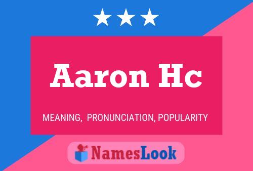 Aaron Hc Name Poster