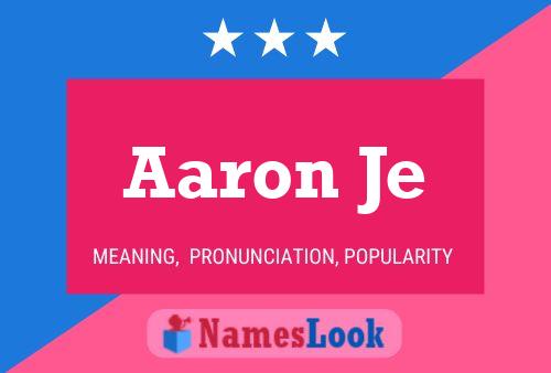 Aaron Je Name Poster