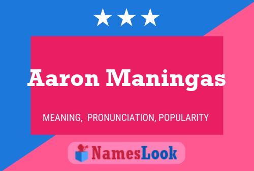 Aaron Maningas Name Poster