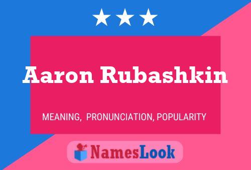 Aaron Rubashkin Name Poster