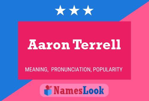 Aaron Terrell Name Poster