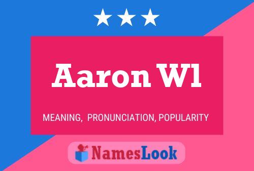 Aaron Wl Name Poster