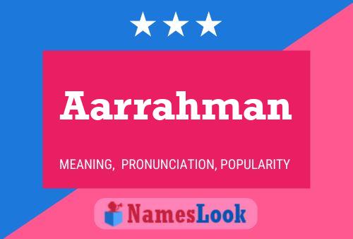 Aarrahman Name Poster