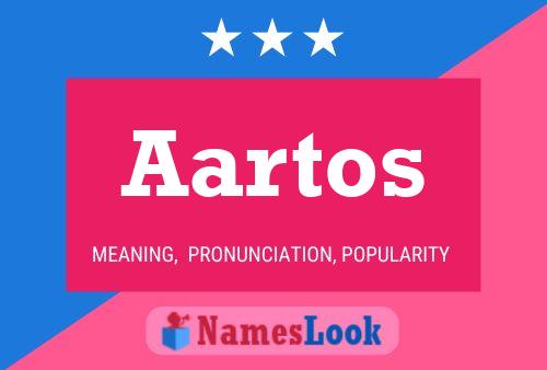 Aartos Name Poster