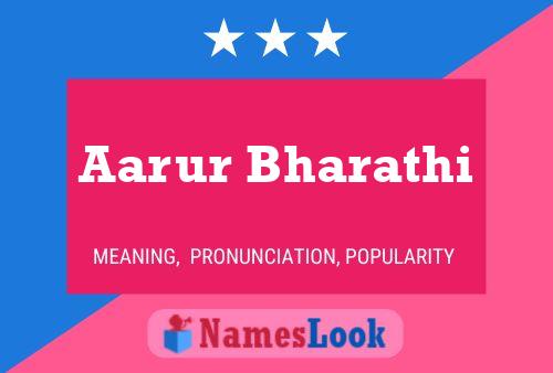 Aarur Bharathi Name Poster