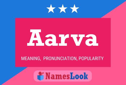 Aarva Name Poster