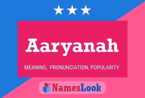 Aaryanah Name Poster