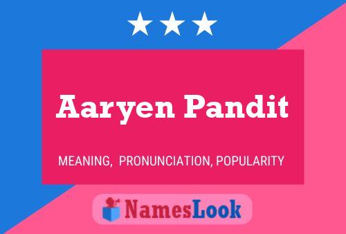 Aaryen Pandit Name Poster