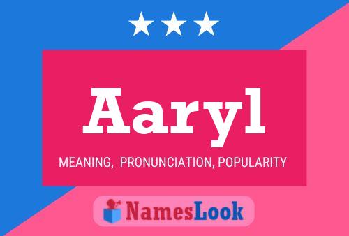 Aaryl Name Poster