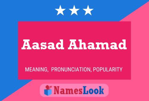 Aasad Ahamad Name Poster