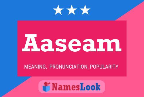 Aaseam Name Poster