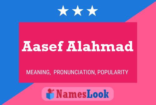 Aasef Alahmad Name Poster