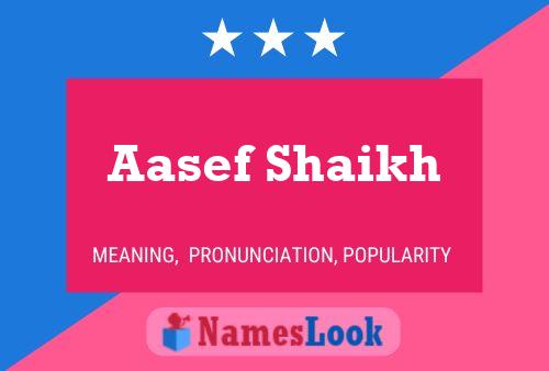 Aasef Shaikh Name Poster