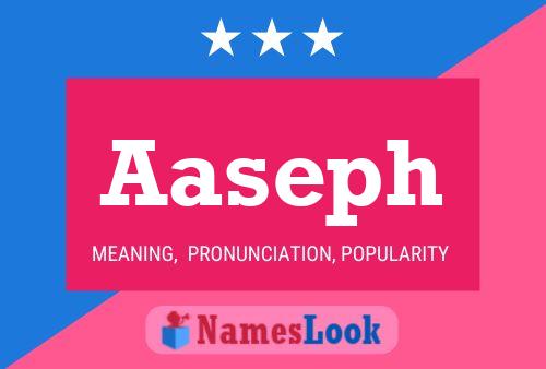 Aaseph Name Poster