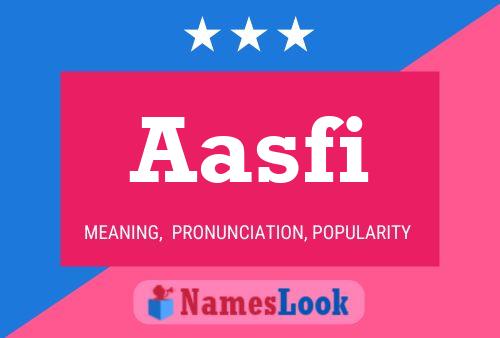 Aasfi Name Poster