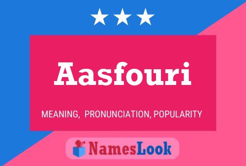 Aasfouri Name Poster