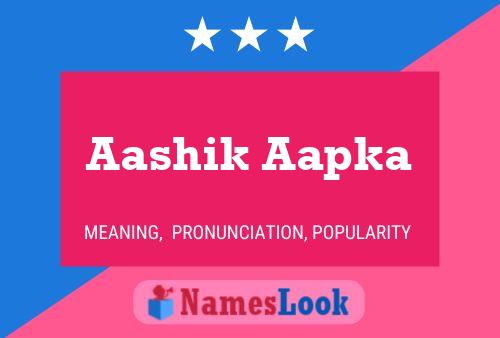 Aashik Aapka Name Poster