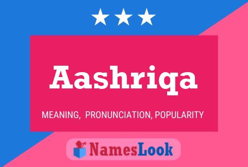 Aashriqa Name Poster