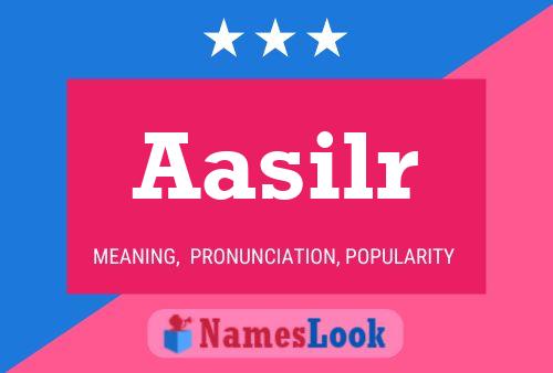 Aasilr Name Poster