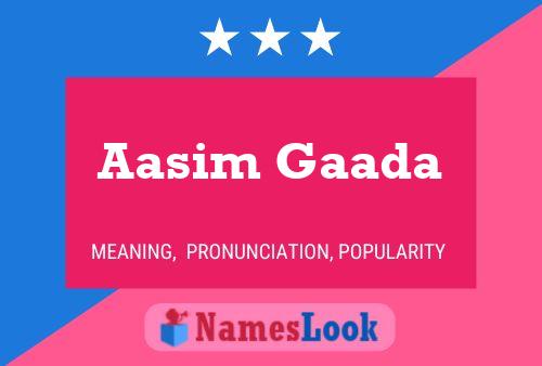 Aasim Gaada Name Poster