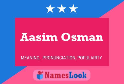 Aasim Osman Name Poster