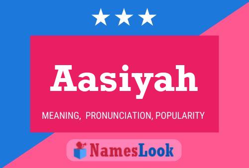 Aasiyah Name Poster