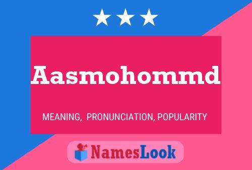 Aasmohommd Name Poster