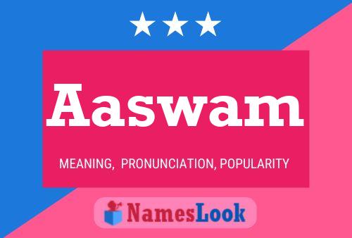 Aaswam Name Poster