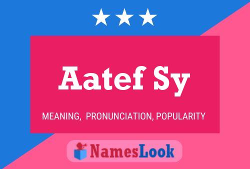 Aatef Sy Name Poster