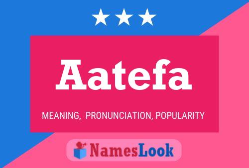 Aatefa Name Poster