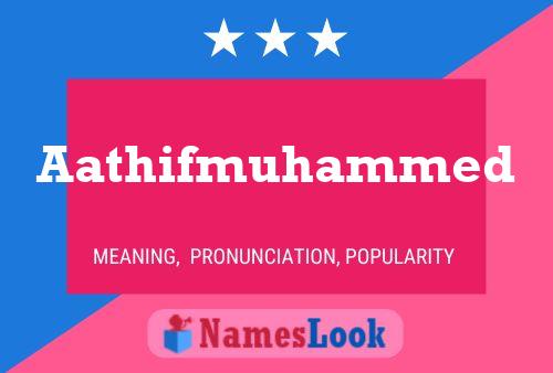 Aathifmuhammed Name Poster