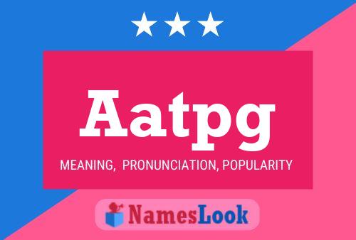 Aatpg Name Poster