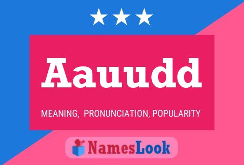 Aauudd Name Poster