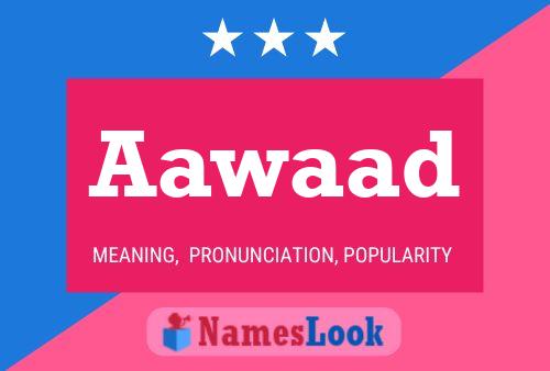 Aawaad Name Poster