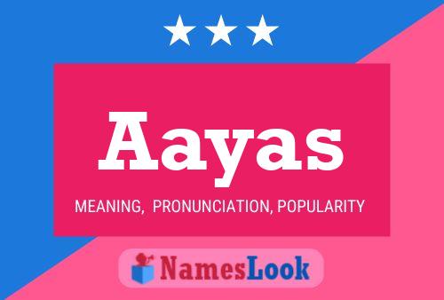 Aayas Name Poster