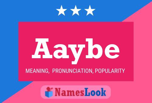 Aaybe Name Poster