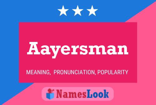 Aayersman Name Poster