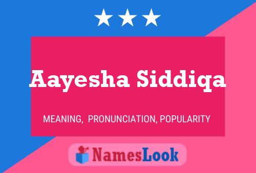 Aayesha Siddiqa Name Poster