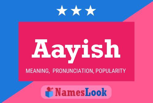 Aayish Name Poster