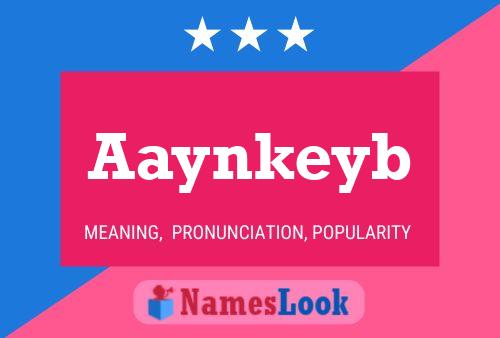 Aaynkeyb Name Poster