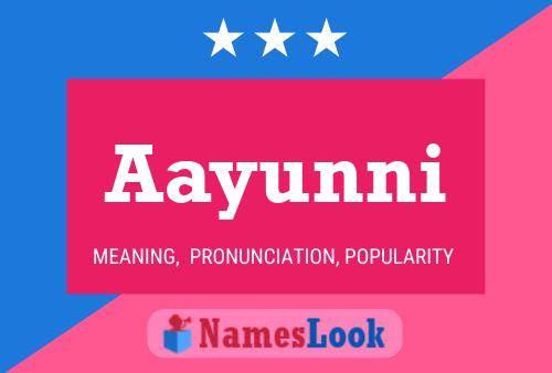 Aayunni Name Poster