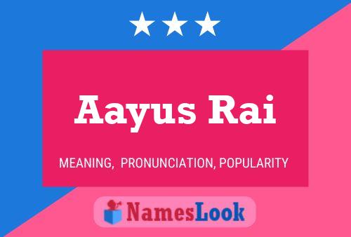 Aayus Rai Name Poster