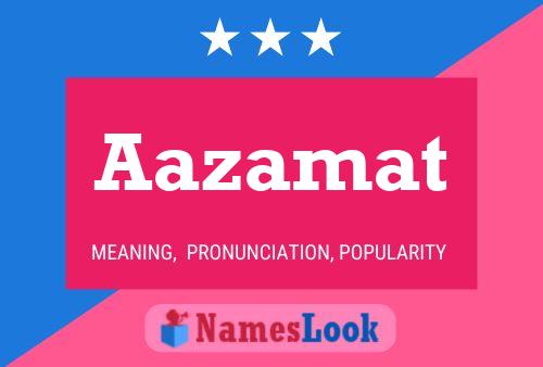 Aazamat Name Poster