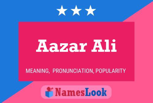 Aazar Ali Name Poster