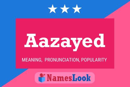 Aazayed Name Poster