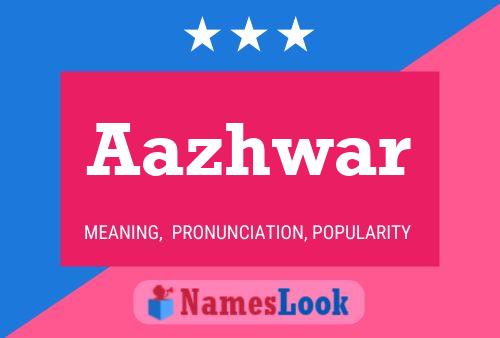 Aazhwar Name Poster